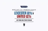 mutv leicester u21_0070 11127_v_7120_20150810_185453.webp